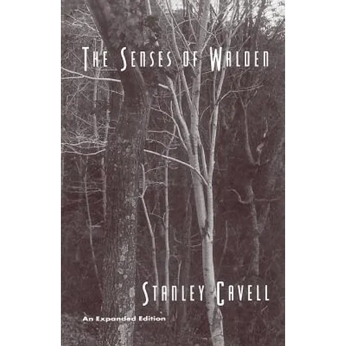 The Senses of Walden: An Expanded Edition