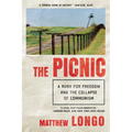 The Picnic: A Rush for Freedom and the Collapse of Communism