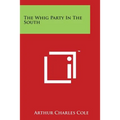 The Whig Party in the South