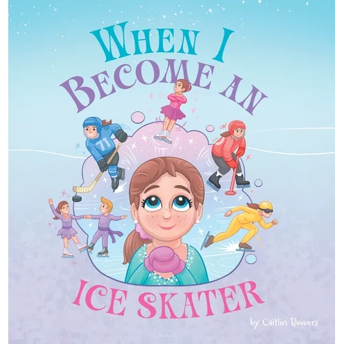 When I Become an Ice Skater