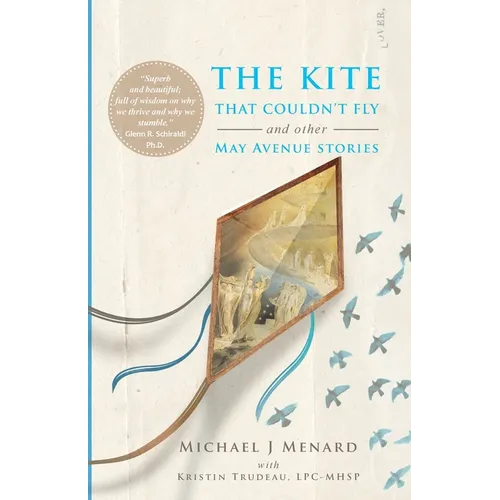 The Kite That Couldn't Fly: And Other May Avenue Stories