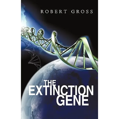 The Extinction Gene