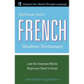 McGraw-Hill's French Student Dictionary