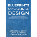 Blueprints for Course Design