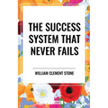 Success System That Never Fails