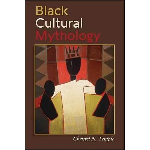 Black Cultural Mythology