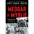 Medgar and Myrlie: Medgar Evers and the Love Story That Awakened America