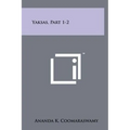 Yaksas, Part 1-2