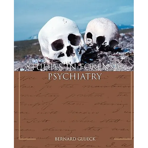 Studies in Forensic Psychiatry