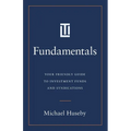 Fundamentals: Your Friendly Guide to Investment Funds and Syndications