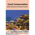 Coral Conservation: Global Evidence for the Effects of Actions