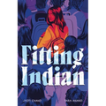 Fitting Indian: A Graphic Novel