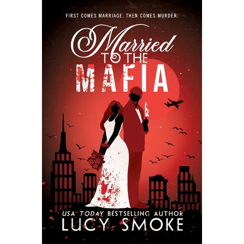 Married to the Mafia