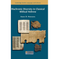 Diachronic Diversity in Classical Biblical Hebrew