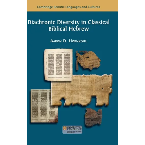 Diachronic Diversity in Classical Biblical Hebrew
