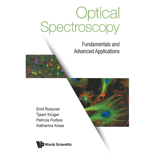 Optical Spectroscopy: Fundamentals and Advanced Applications