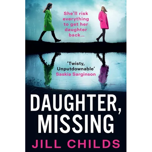 Daughter, Missing