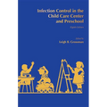 Infection Control in the Child Care Center and Preschool