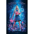 Elemental Fae Academy: Book Two