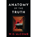 Anatomy of the Truth