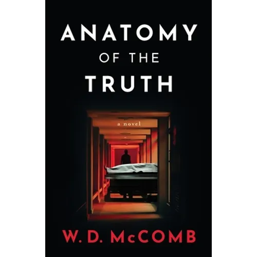 Anatomy of the Truth