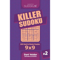 Killer Sudoku - 200 Hard to Master Puzzles 9x9 (Volume 2)