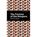 The Fortune of the Rougons