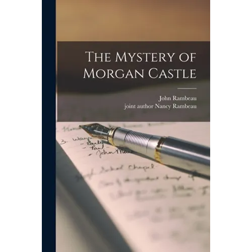 The Mystery of Morgan Castle