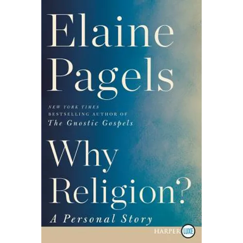 Why Religion?: A Personal Story