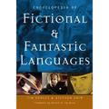 Encyclopedia of Fictional and Fantastic Languages