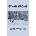 Ethan Frome
