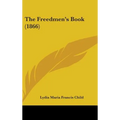 The Freedmen's Book (1866)