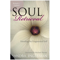 Soul Retrieval: Mending the Fragmented Self