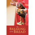 The Breaking of the Bread