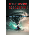 The Human Storm
