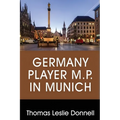 Germany Player M.P. in Munich