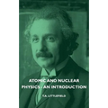 Atomic and Nuclear Physics - An Introduction