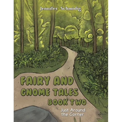 Fairy and Gnome Tales - Book Two