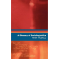 A Glossary of Sociolinguistics