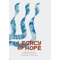 Legacy of Hope: Hidden Heroes from Generation to Generation