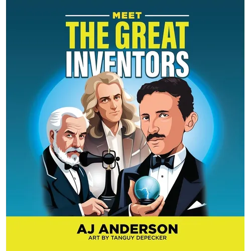 Meet the Great Inventors
