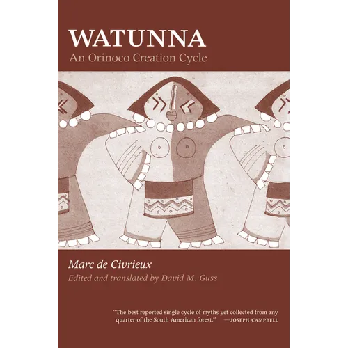 Watunna: An Orinoco Creation Cycle