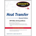 Schaum's Outline of Heat Transfer, 2nd Edition