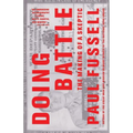 Doing Battle: The Making of a Skeptic