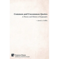 Common and Uncommon Quotes: A Theory and History of Epigraphs