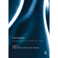 Final Journeys: Migrant End-of-life Care and Rituals in Europe