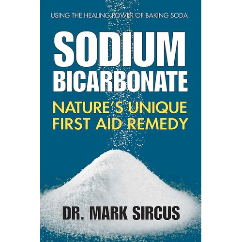 Sodium Bicarbonate: Nature's Unique First Aid Remedy
