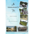 An Immigrant's Tale: India to Canada