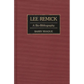 Lee Remick: A Bio-Bibliography
