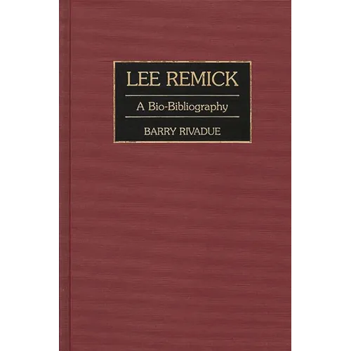 Lee Remick: A Bio-Bibliography